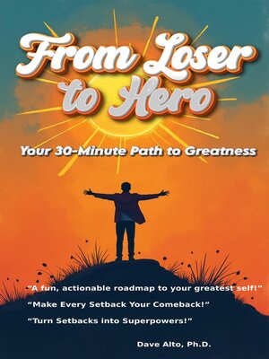 cover image of From Loser to Hero
